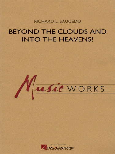 BEYOND THE CLOUDS AND INTO THE HEAVENS! (score & parts)