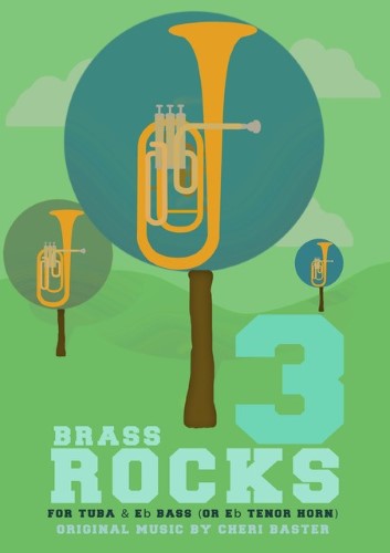 BRASS ROCKS 3 for Tuba & Eb Bass (or Eb Horn)