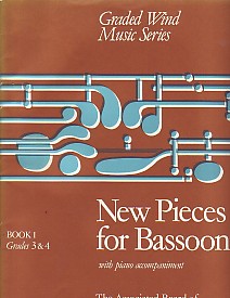 NEW PIECES FOR BASSOON 1: Grades 3-4