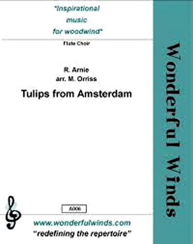 TULIPS FROM AMSTERDAM (score & parts)