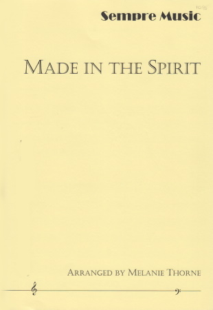 MADE IN THE SPIRIT score & parts