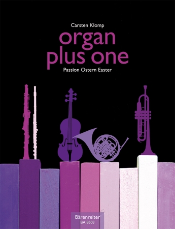 ORGAN PLUS ONE Passion and Easter