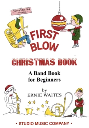 FIRST BLOW CHRISTMAS BOOK Voice 3 in Bb (upper octave)