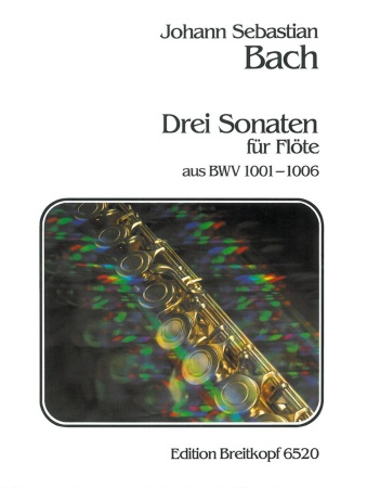 THREE SONATAS FROM BWV 1001-1006