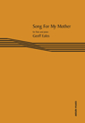 SONG FOR MY MOTHER