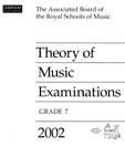 THEORY OF MUSIC EXAMS Grade 7 2002