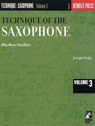 THE TECHNIQUE OF THE SAXOPHONE Volume 3