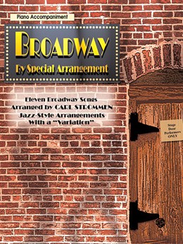 BROADWAY by Special Arrangement Piano Accompaniment