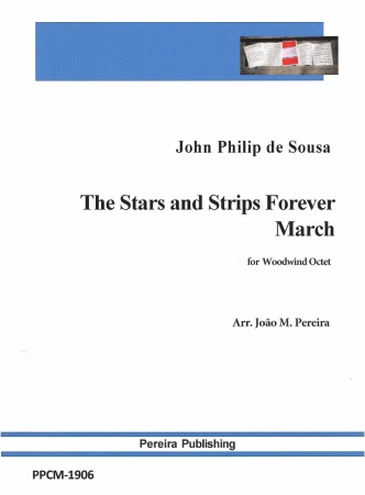 THE STARS AND STRIPES FOREVER MARCH (score & parts)