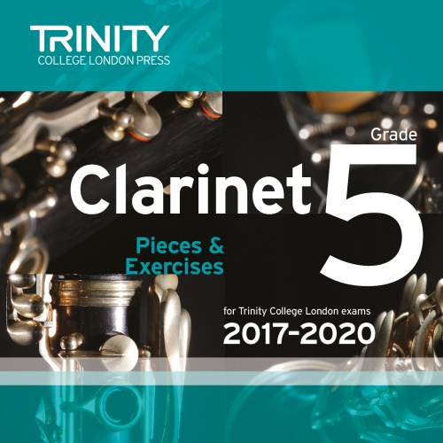 CLARINET PIECES 2017-2020 Grade 5 CD