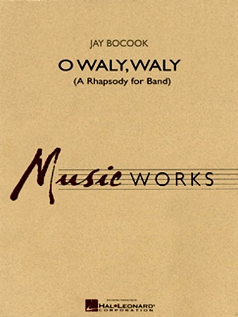 O WALY, WALY (score & parts)