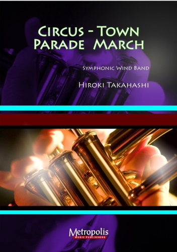 CIRCUS TOWN PARADE MARCH (score & parts)