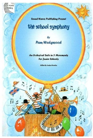 THE SCHOOL SYMPHONY score and parts + CD