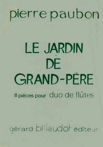 LE JARDIN DE GRAND-PERE 8 pieces