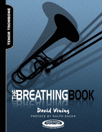 THE BREATHING BOOK for Tenor Trombone