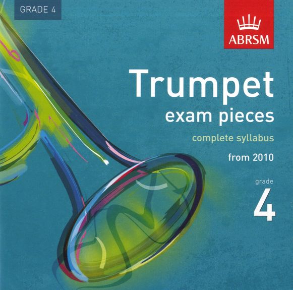 TRUMPET EXAM PIECES CD Grade 4 2010+