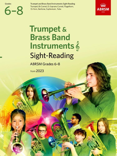 SIGHT-READING for Trumpet and Brass Band Instruments (treble clef) Grades 6-8 (from 2023)