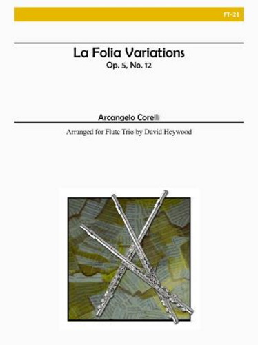 LA FOLIA VARIATIONS, Op.5 No.12