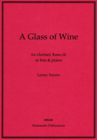 A GLASS OF WINE (score & parts)