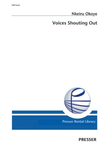 VOICES SHOUTING OUT (score)