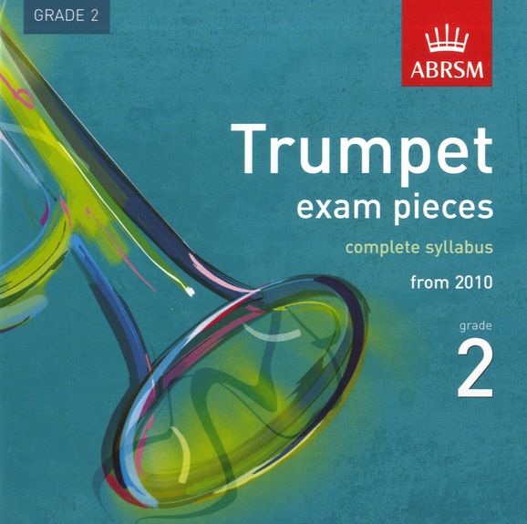 TRUMPET EXAM PIECES CD Grade 2 2010+
