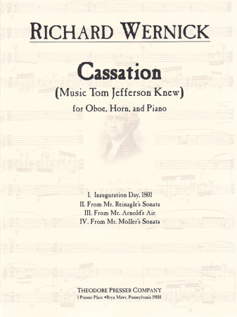 CASSATION (Music Tom Jefferson Knew)