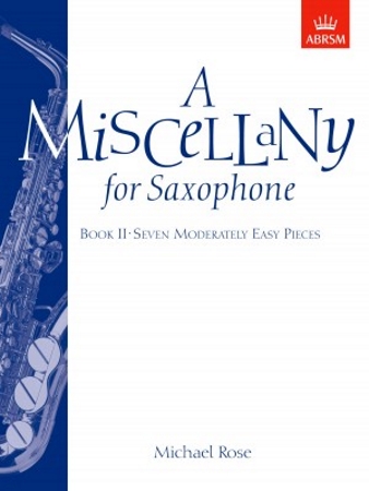 A MISCELLANY FOR SAXOPHONE Book 2