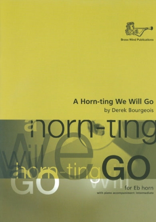 A HORN-TING WE WILL GO