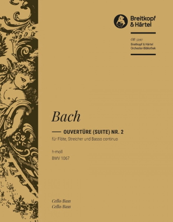 OVERTURE (Suite) in B minor BWV1067 cell0/bass part