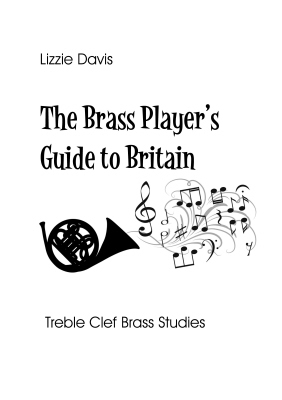 THE BRASS PLAYER'S GUIDE TO BRITAIN (treble clef)