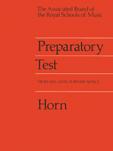 PREPARATORY TEST Horn