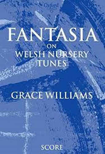 FANTASIA on Welsh Nursery Tunes (score)