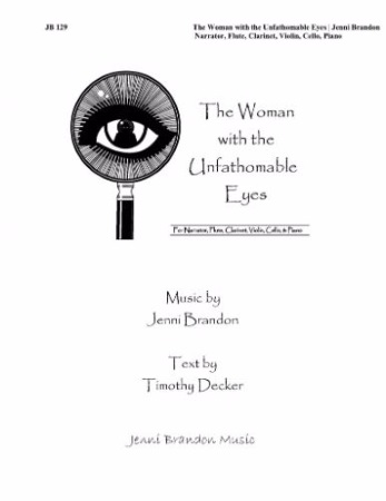 THE WOMAN WITH THE UNFATHOMABLE EYES (score & parts) with Narrator