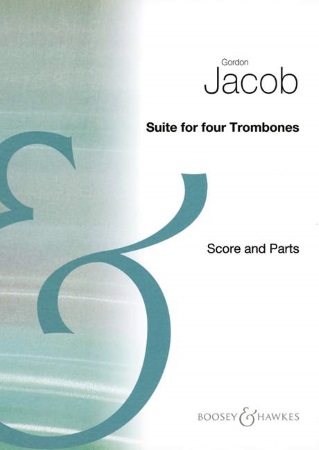 SUITE FOR FOUR TROMBONES (score & parts)