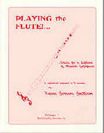 PLAYING THE FLUTE Book 1