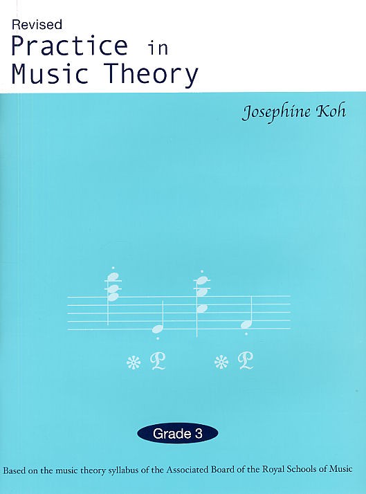 NEW PRACTICE IN MUSIC THEORY Grade 3