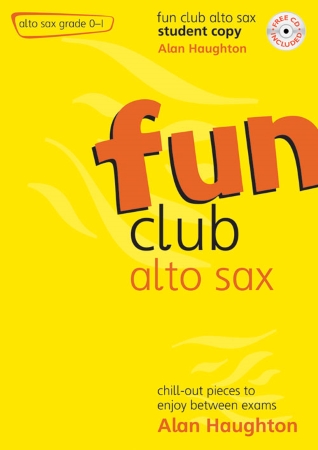 FUN CLUB ALTO SAX Grade 0-1 Student Copy + CD