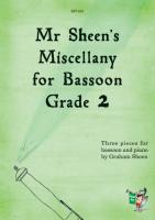 MR SHEEN'S MISCELLANY FOR BASSOON Grade 2