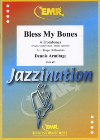 JAZZINATION: Bless My Bones