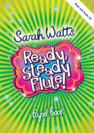 READY STEADY FLUTE! Pupil's Book + Online Audio