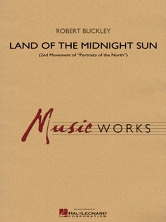 LAND OF THE MIDNIGHT SUN (score & parts)