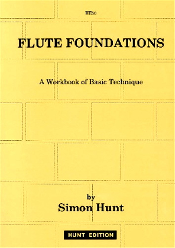 FLUTE FOUNDATIONS a Workbook of Basic Technique