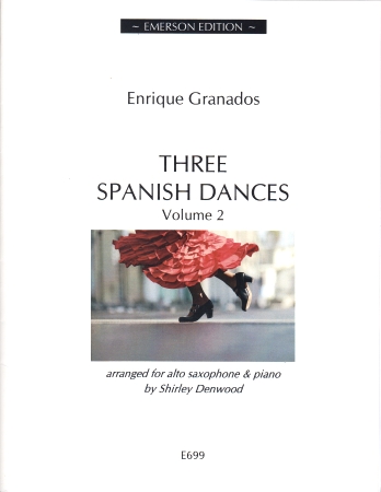 THREE SPANISH DANCES Volume 2