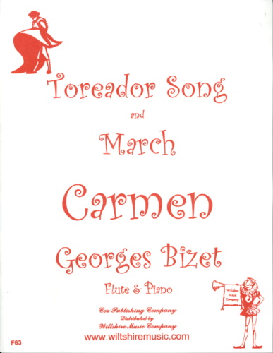TOREADOR'S SONG and MARCH from Carmen
