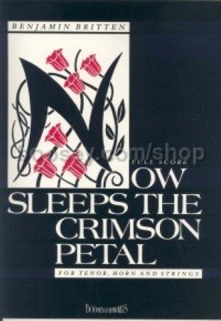 NOW SLEEPS THE CRIMSON PETAL Op.31 (score & horn part)