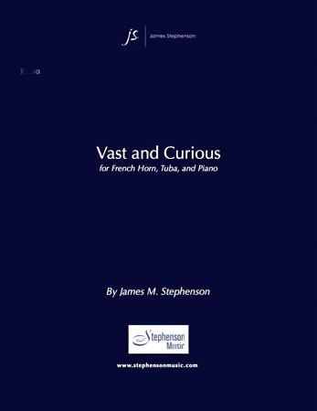 VAST AND CURIOUS (score & parts)