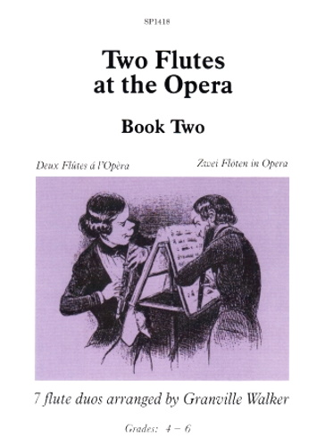 TWO FLUTES AT THE OPERA Book 2