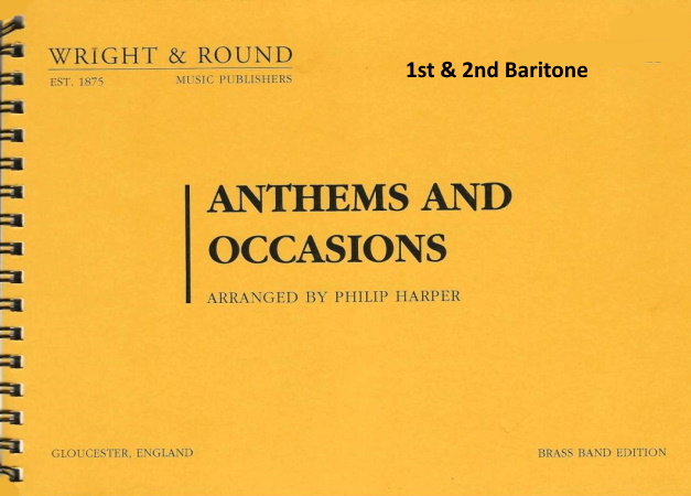 ANTHEMS AND OCCASIONS 1st & 2nd baritone