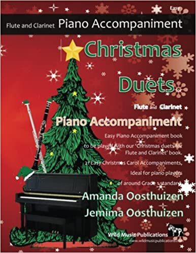 CHRISTMAS DUETS Piano Accompaniment for Flute & Clarinet