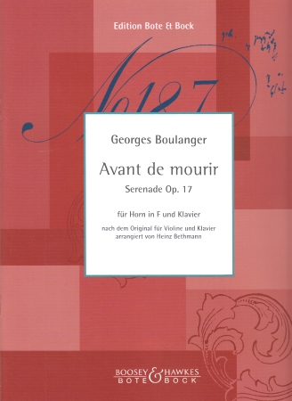 AVANT DE MOURIR Serenade Op.17